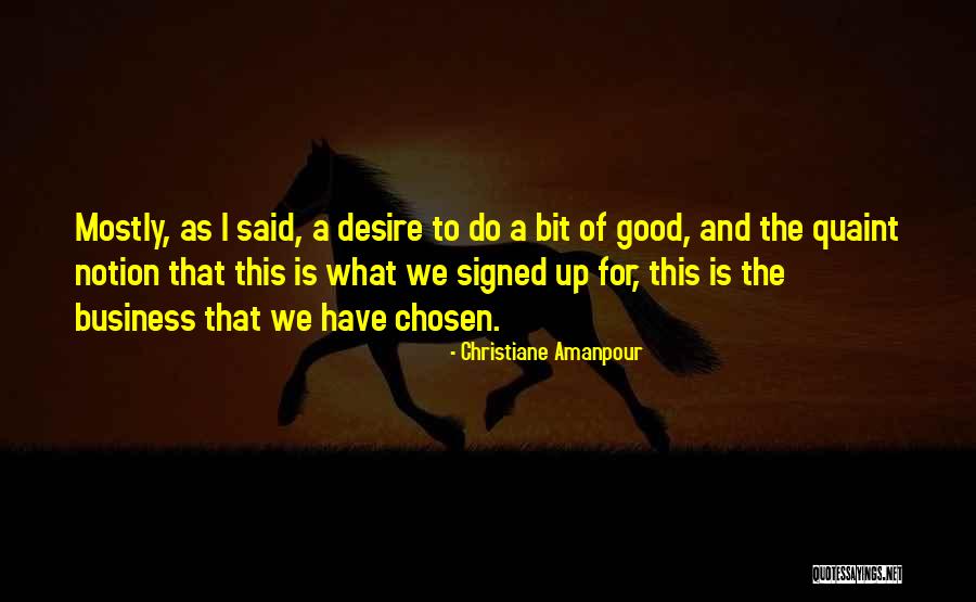 Animosity Antonyms Quotes By Christiane Amanpour Animosity Antonyms Quotes By Christiane Amanpour