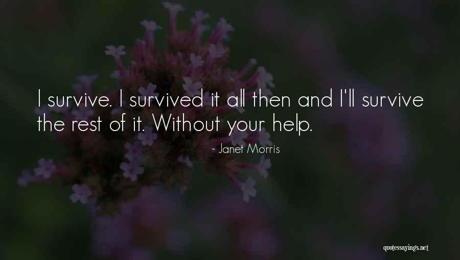 Aninda Chairunisa Quotes By Janet Morris Aninda Chairunisa Quotes By Janet Morris