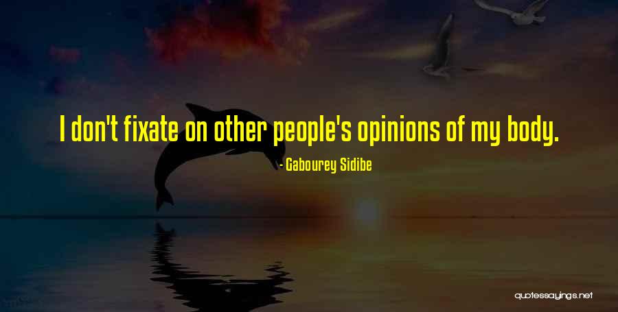 Anindita Hidayat Quotes By Gabourey Sidibe Anindita Hidayat Quotes By Gabourey Sidibe