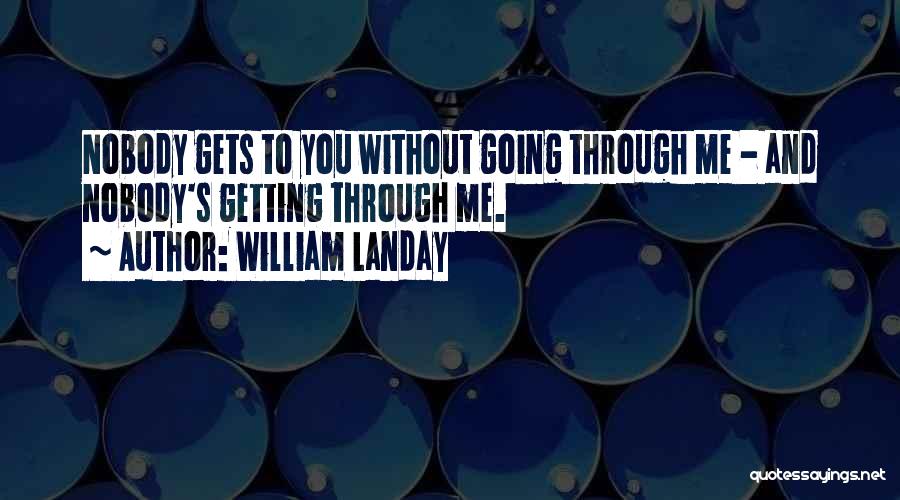 Anionic Quotes By William Landay