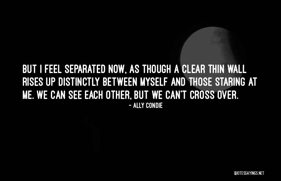 Aniquilado Significado Quotes By Ally Condie Aniquilado Significado Quotes By Ally Condie