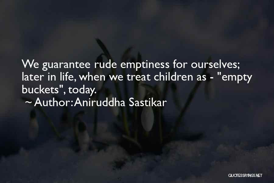 Aniruddha Quotes By Aniruddha Sastikar