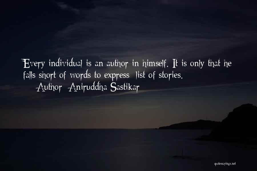 Aniruddha Quotes By Aniruddha Sastikar