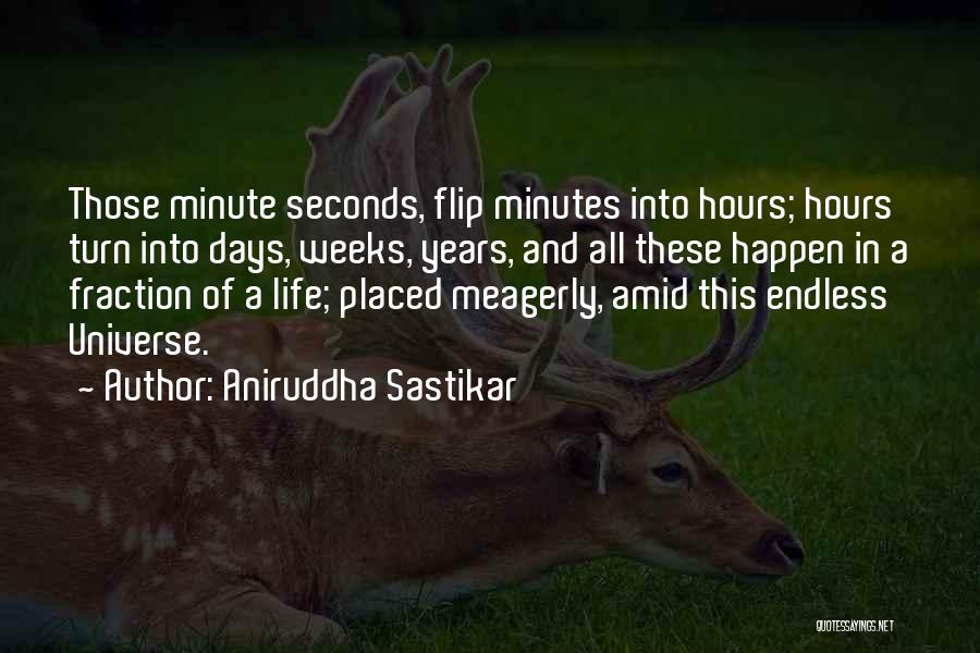 Aniruddha Quotes By Aniruddha Sastikar