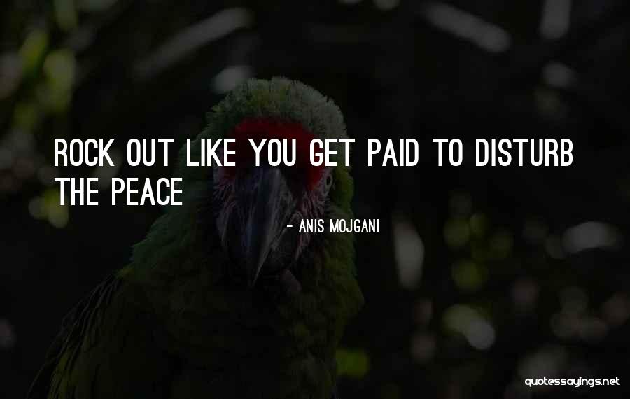 Anis Mojgani Quotes 1588135 Anis Mojgani Quotes 1588135