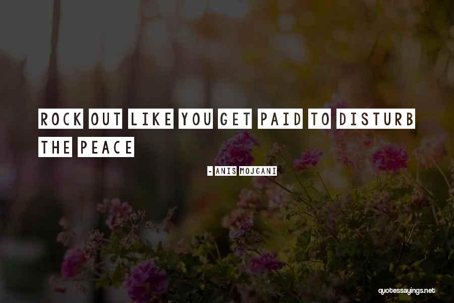 Anis Quotes By Anis Mojgani Anis Quotes By Anis Mojgani