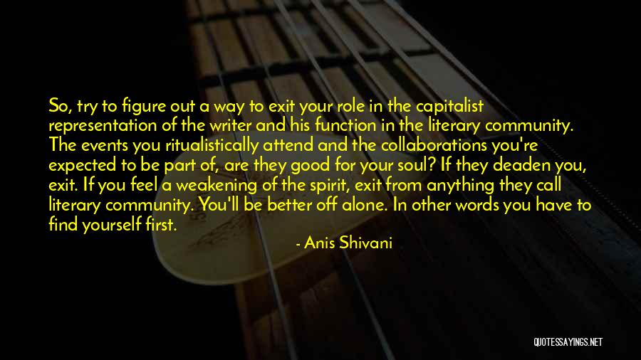 Anis Shivani Quotes 1542581 Anis Shivani Quotes 1542581