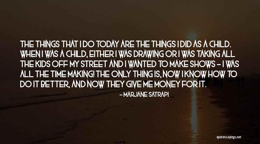Anisa International Quotes By Marjane Satrapi Anisa International Quotes By Marjane Satrapi