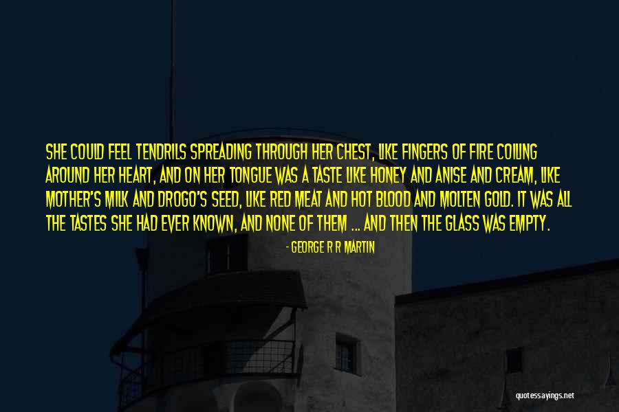 Anise Quotes By George R R Martin Anise Quotes By George R R Martin