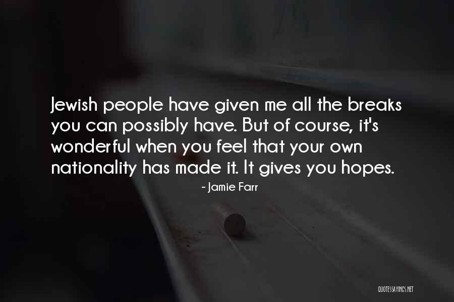 Anisiya Batra Quotes By Jamie Farr Anisiya Batra Quotes By Jamie Farr