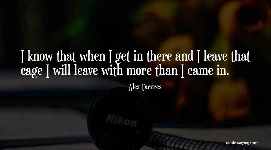 Anisoara Munteanu Quotes By Alex Caceres Anisoara Munteanu Quotes By Alex Caceres