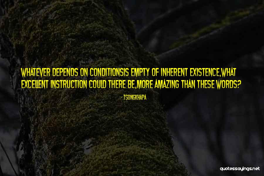 Anissa Buhay Quotes By Tsongkhapa Anissa Buhay Quotes By Tsongkhapa
