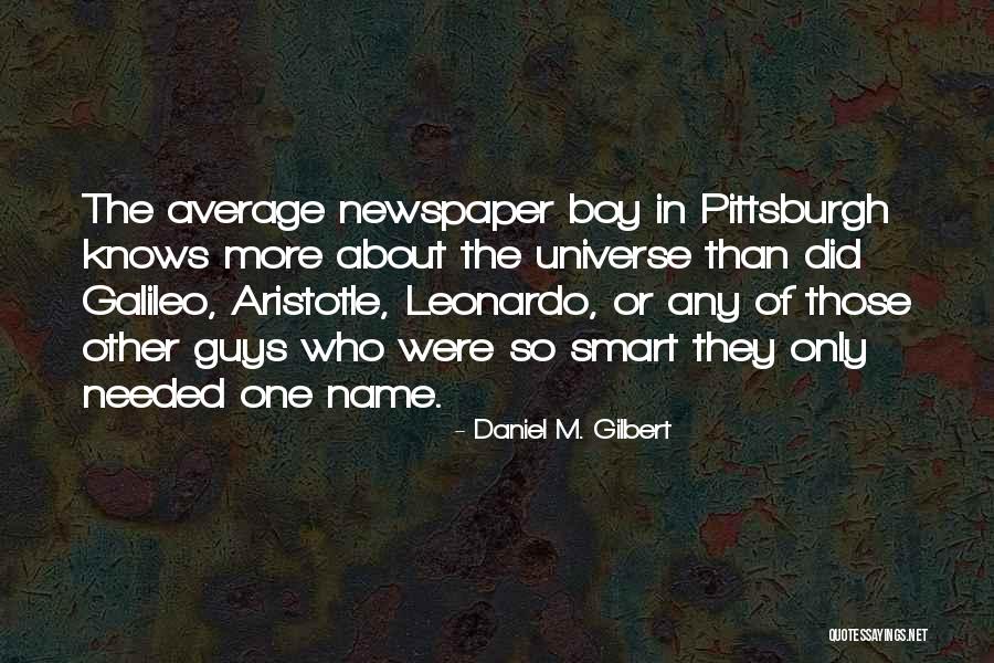 Anissa Jones Quotes By Daniel M. Gilbert Anissa Jones Quotes By Daniel M. Gilbert