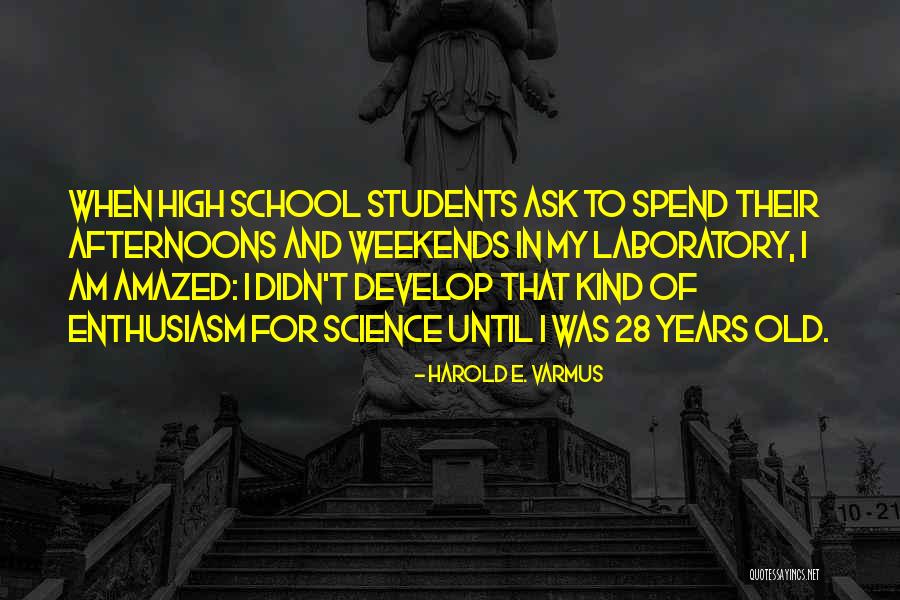 Anisse Ecole Quotes By Harold E. Varmus Anisse Ecole Quotes By Harold E. Varmus