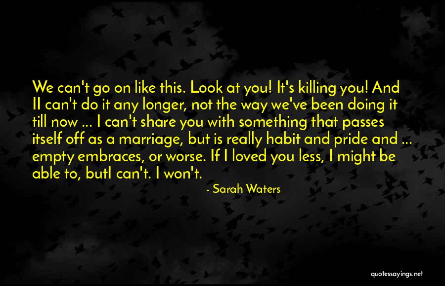 Anisse Ecole Quotes By Sarah Waters Anisse Ecole Quotes By Sarah Waters