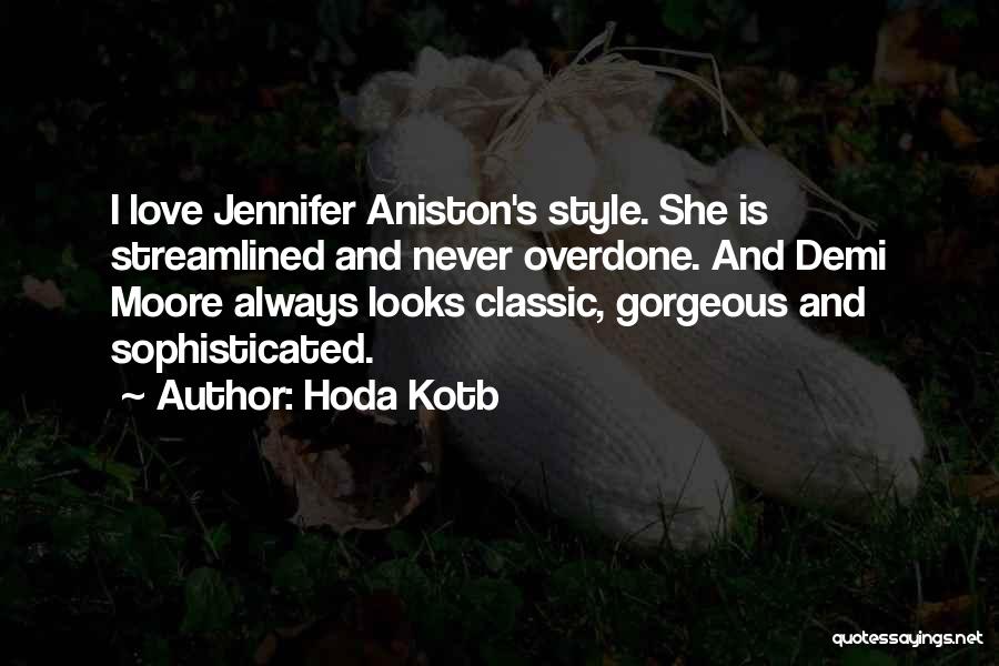 Aniston Quotes By Hoda Kotb
