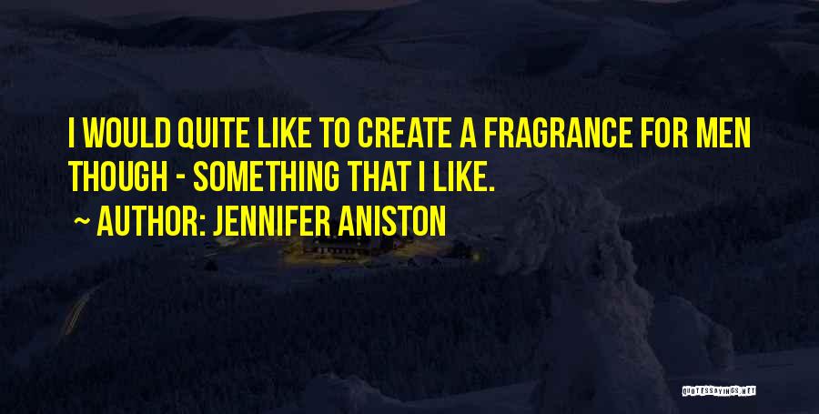 Aniston Quotes By Jennifer Aniston