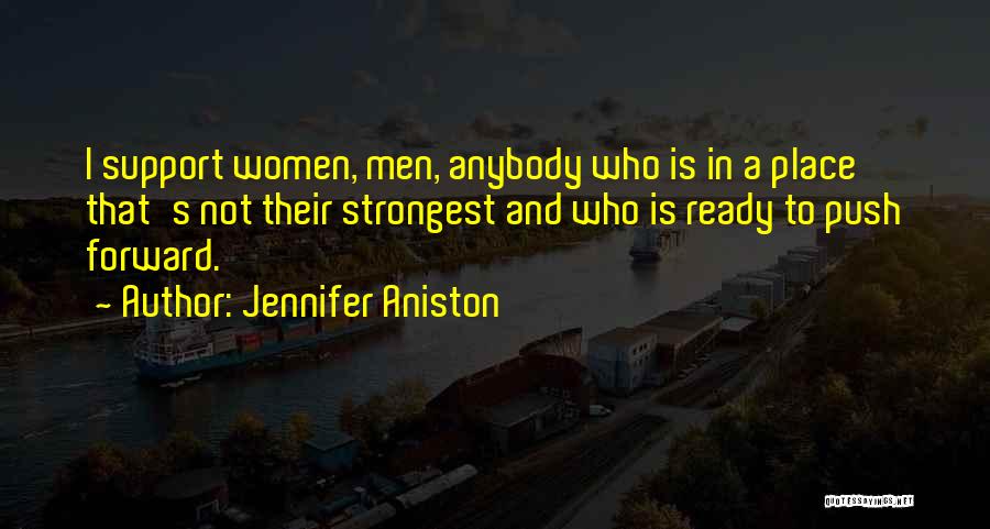 Aniston Quotes By Jennifer Aniston