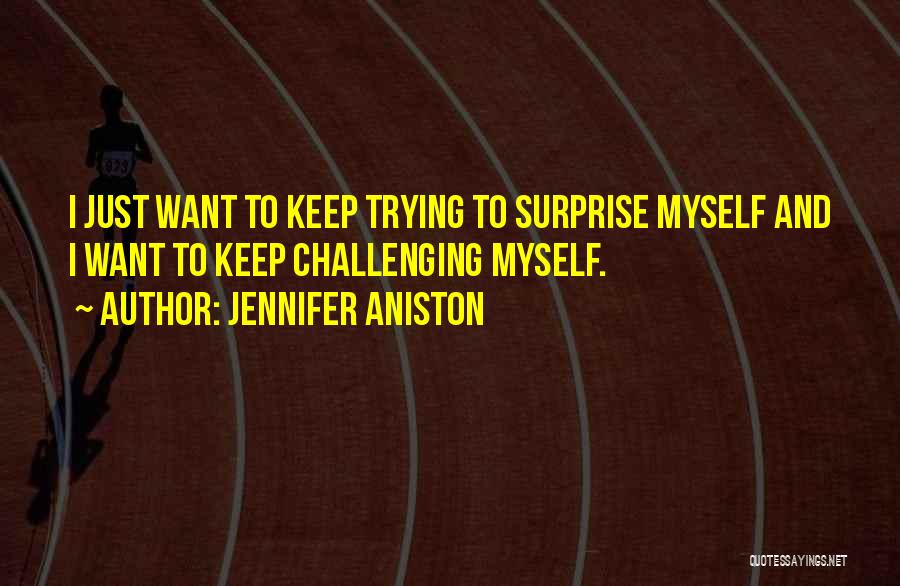 Aniston Quotes By Jennifer Aniston