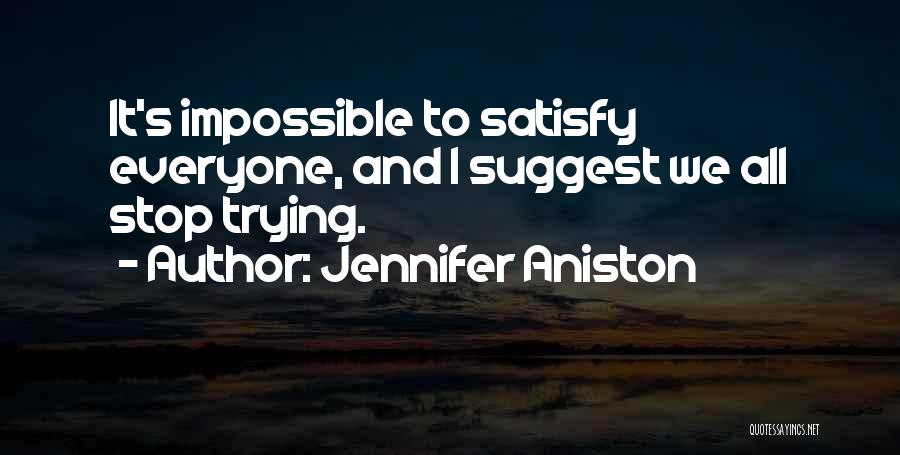 Aniston Quotes By Jennifer Aniston