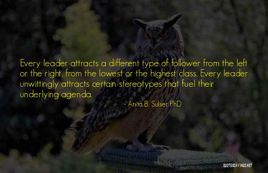 Anita B. Sulser PhD Quotes 1898625