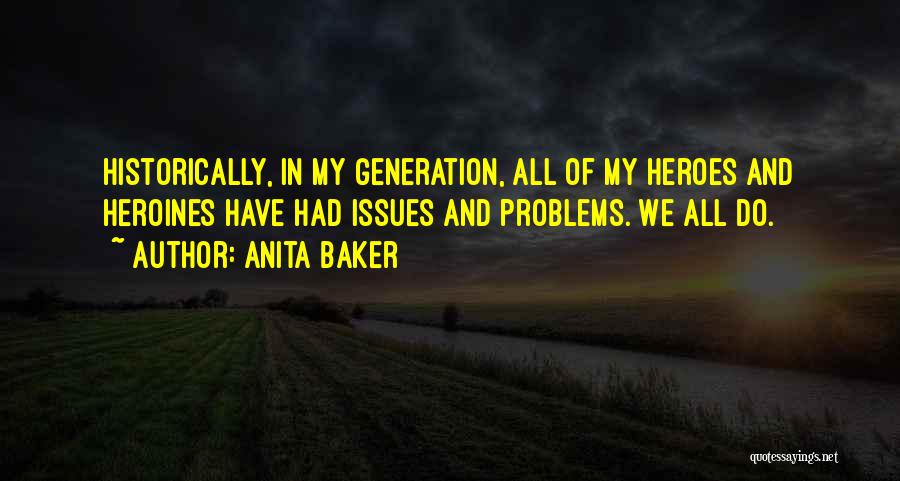 Anita Baker Quotes 831603