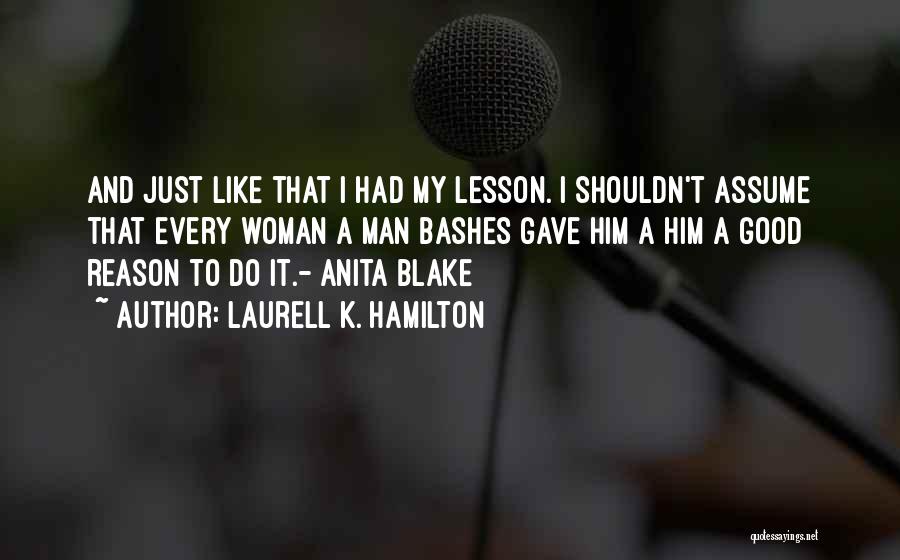 Anita Blake Quotes By Laurell K. Hamilton