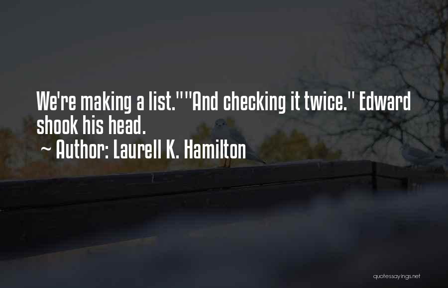 Anita Blake Quotes By Laurell K. Hamilton