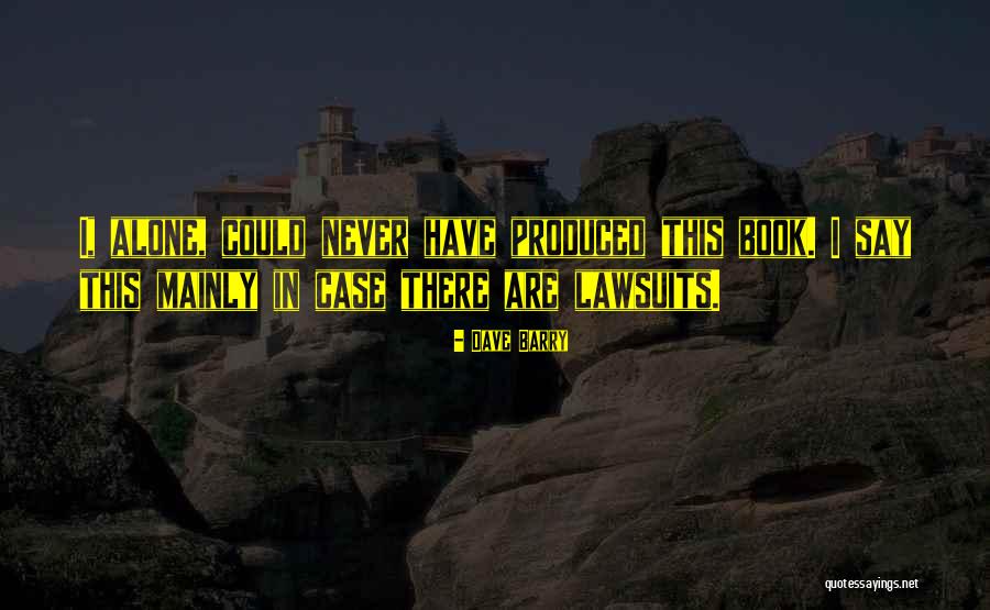 Anita Blake Vampire Hunter Quotes By Dave Barry Anita Blake Vampire Hunter Quotes By Dave Barry