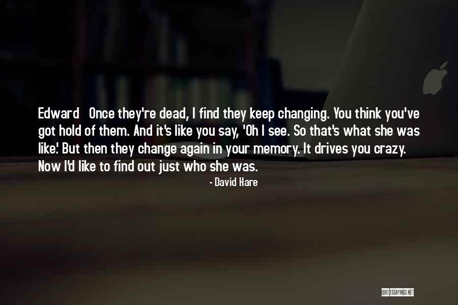 Anita Blake Vampire Hunter Quotes By David Hare Anita Blake Vampire Hunter Quotes By David Hare