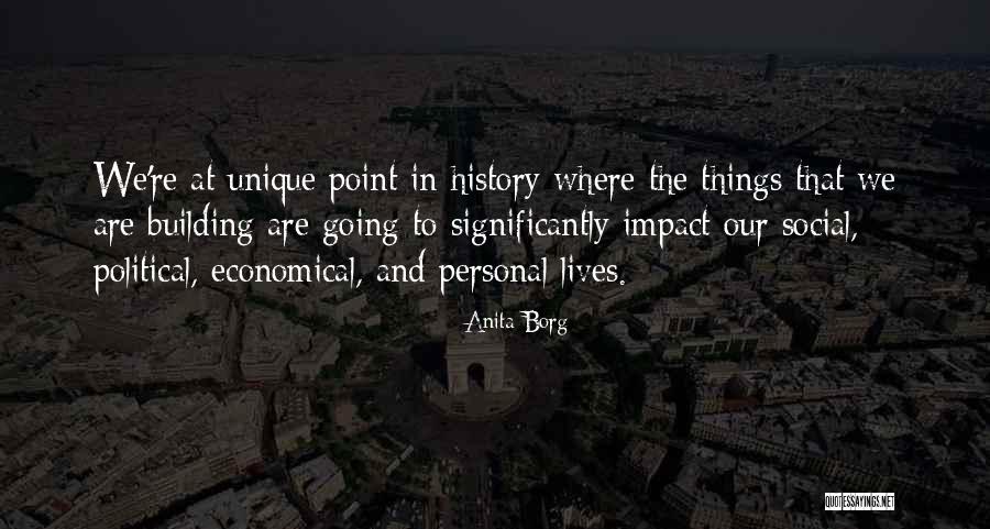 Anita Borg Quotes 587365