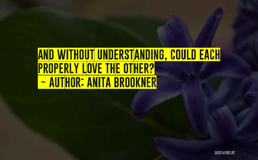 Anita Brookner Quotes 1196484
