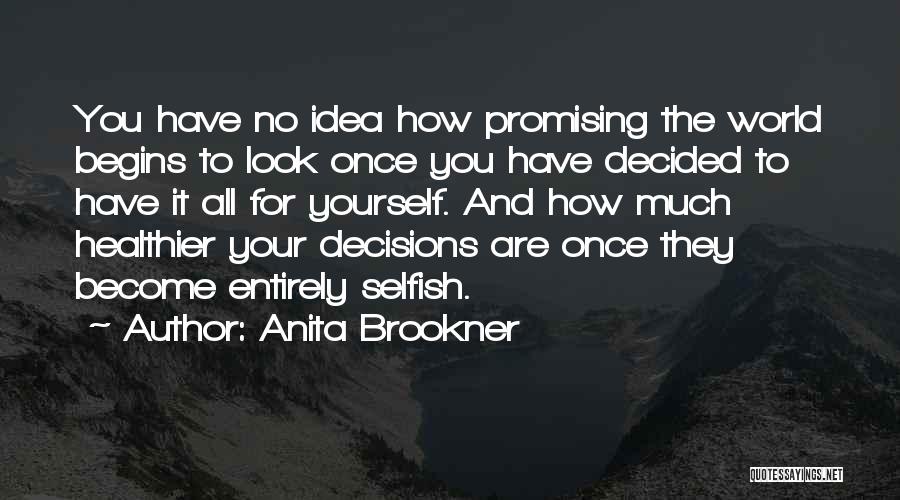 Anita Brookner Quotes 1725523