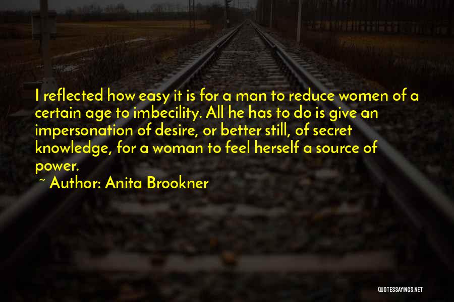 Anita Brookner Quotes 1794762