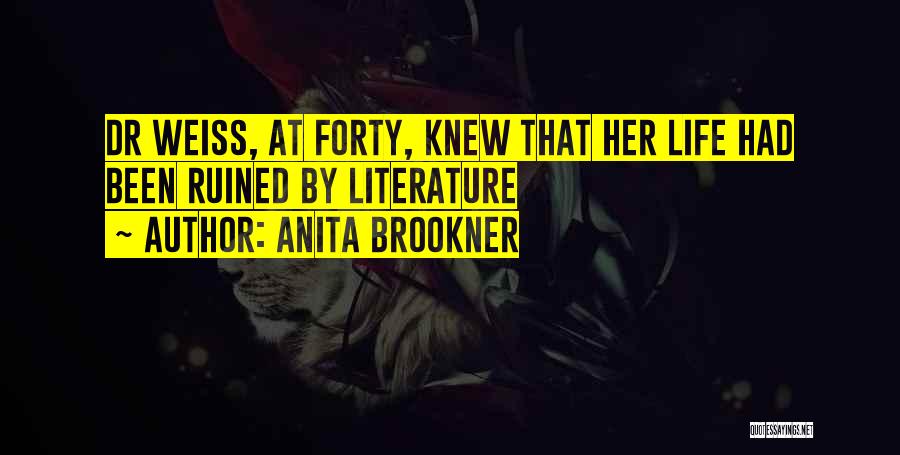 Anita Brookner Quotes 2237428
