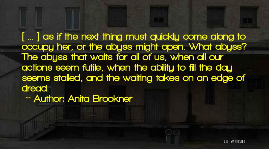 Anita Brookner Quotes 262250