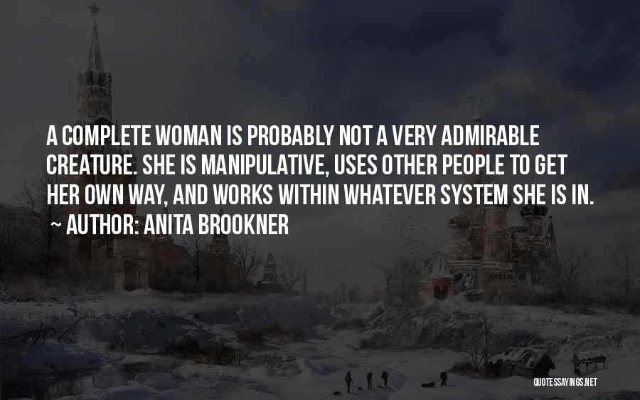 Anita Brookner Quotes 571011