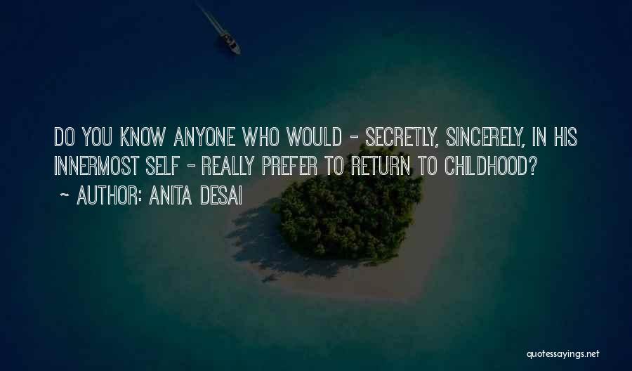 Anita Desai Quotes 1367682