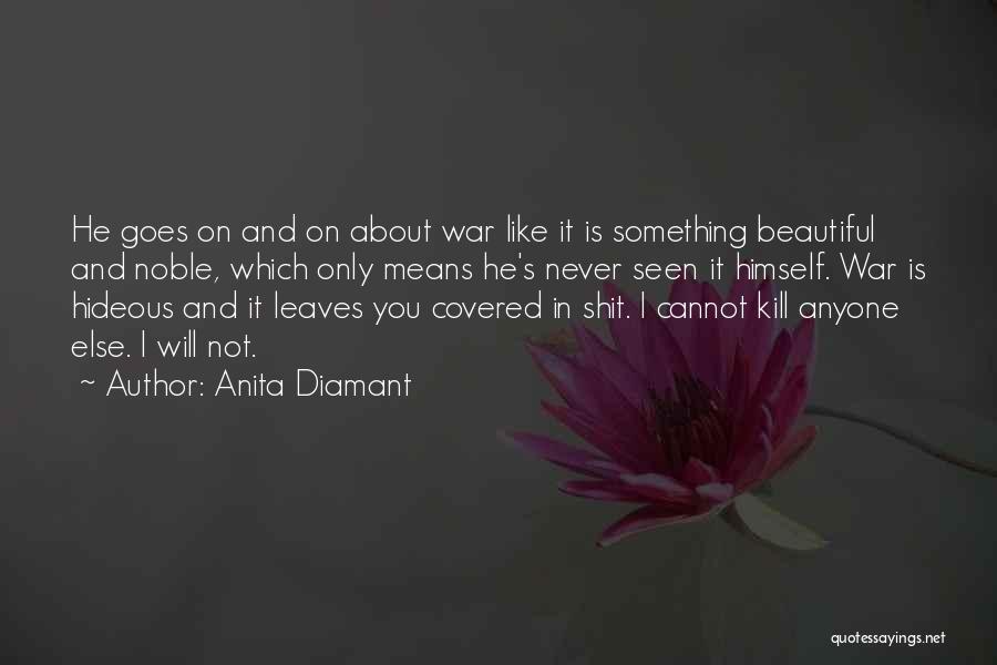 Anita Diamant Quotes 1077675