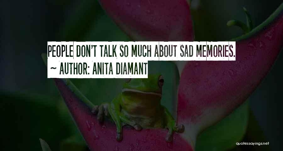 Anita Diamant Quotes 1286903