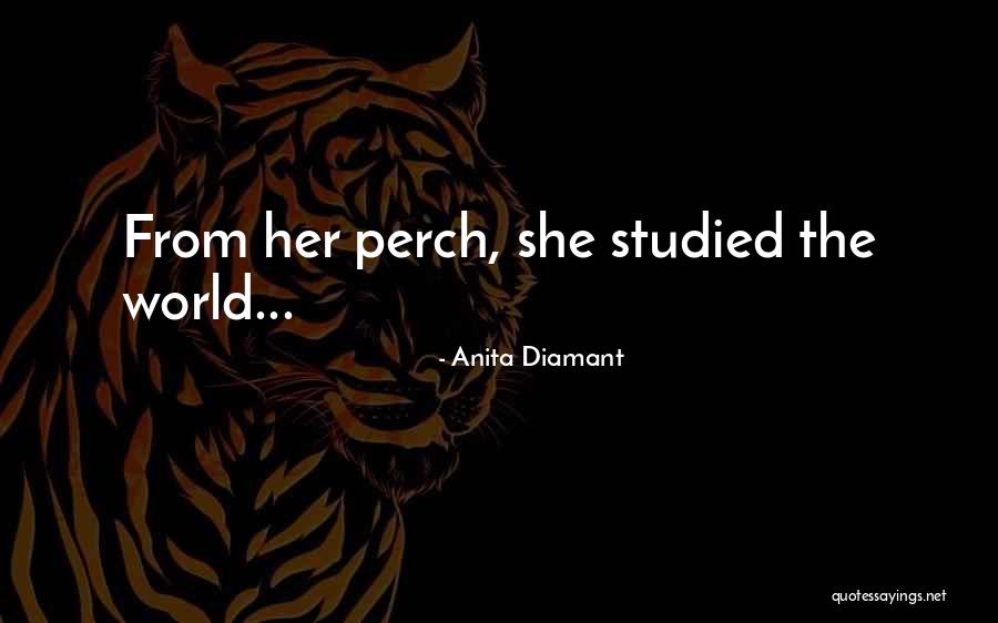 Anita Diamant Quotes 1351939 Anita Diamant Quotes 1351939