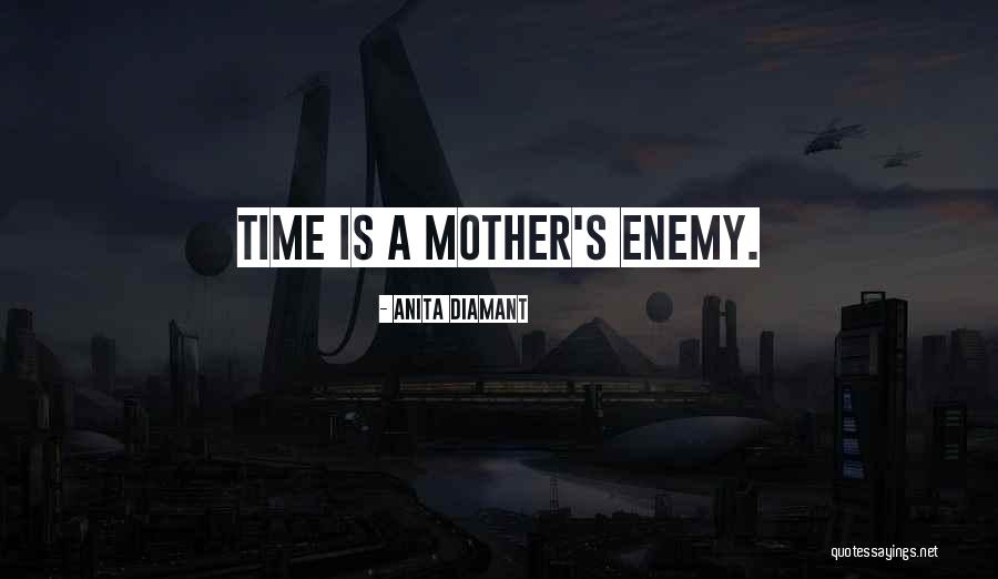 Anita Diamant Quotes 1793321 Anita Diamant Quotes 1793321