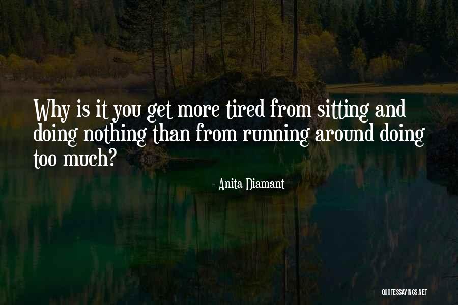 Anita Diamant Quotes 2126539 Anita Diamant Quotes 2126539