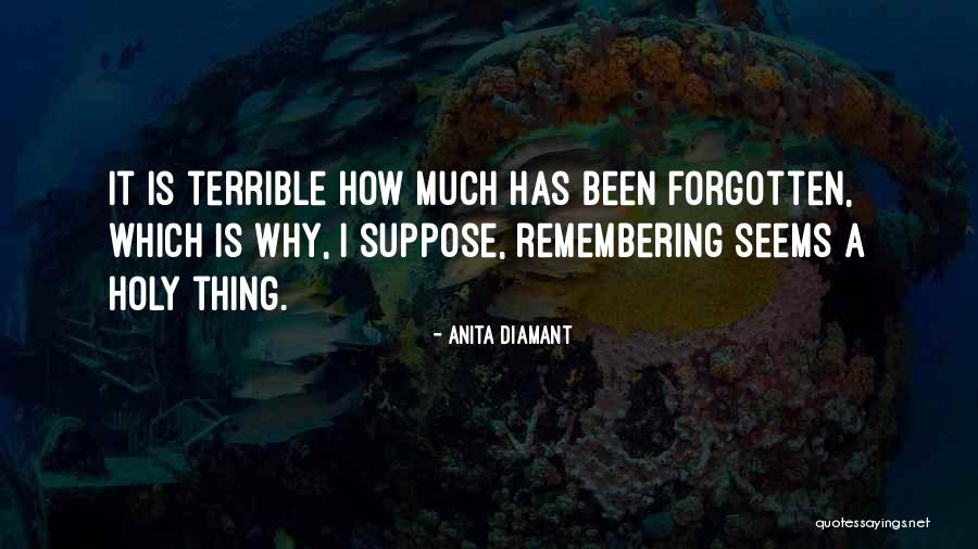 Anita Diamant Quotes 237123