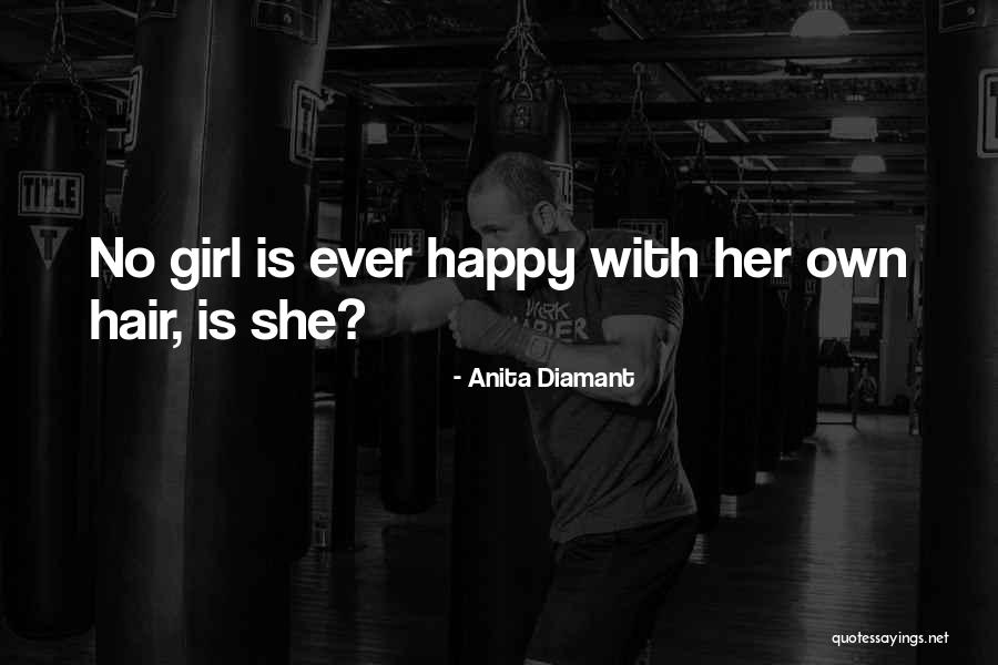Anita Diamant Quotes 564895 Anita Diamant Quotes 564895