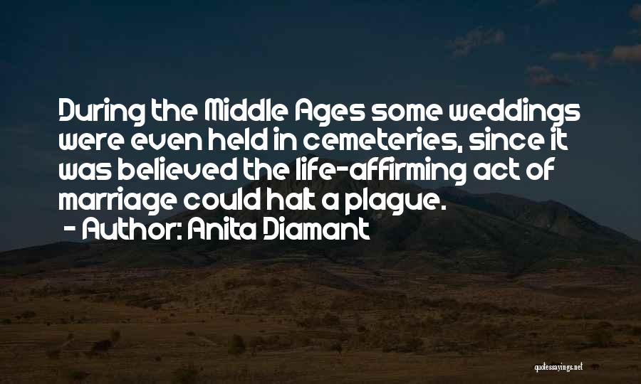 Anita Diamant Quotes 805649