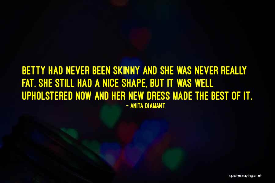 Anita Diamant Quotes 98824 Anita Diamant Quotes 98824
