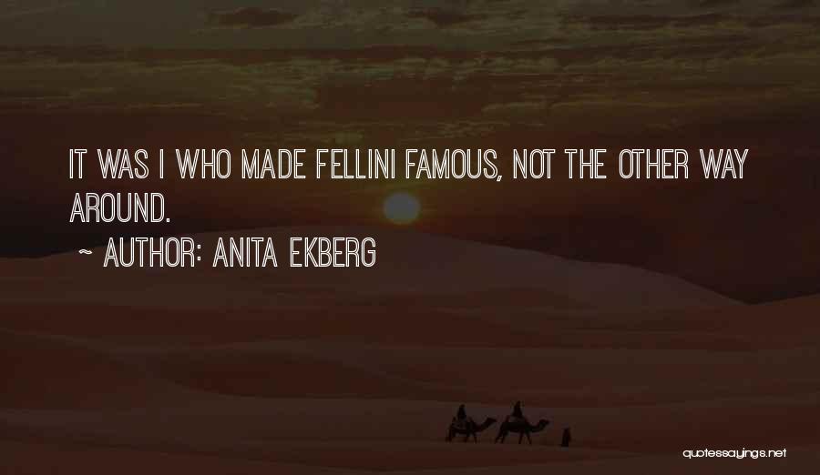 Anita Ekberg Quotes 1910507