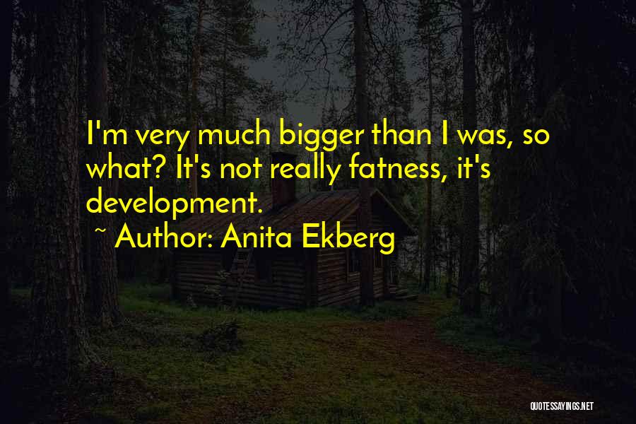 Anita Ekberg Quotes 726970