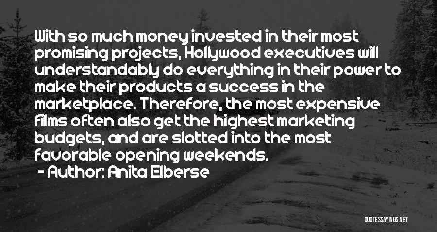 Anita Elberse Quotes 2000600